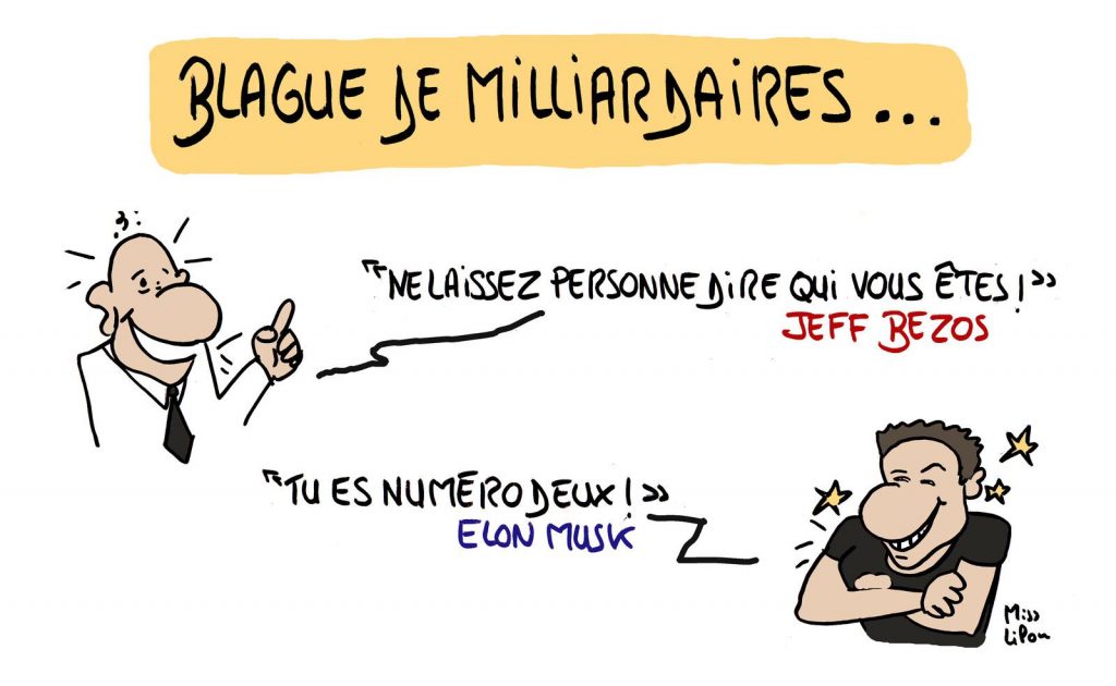 dessin presse humour Jeff Bezos image drôle Elon Musk blagues milliardaires