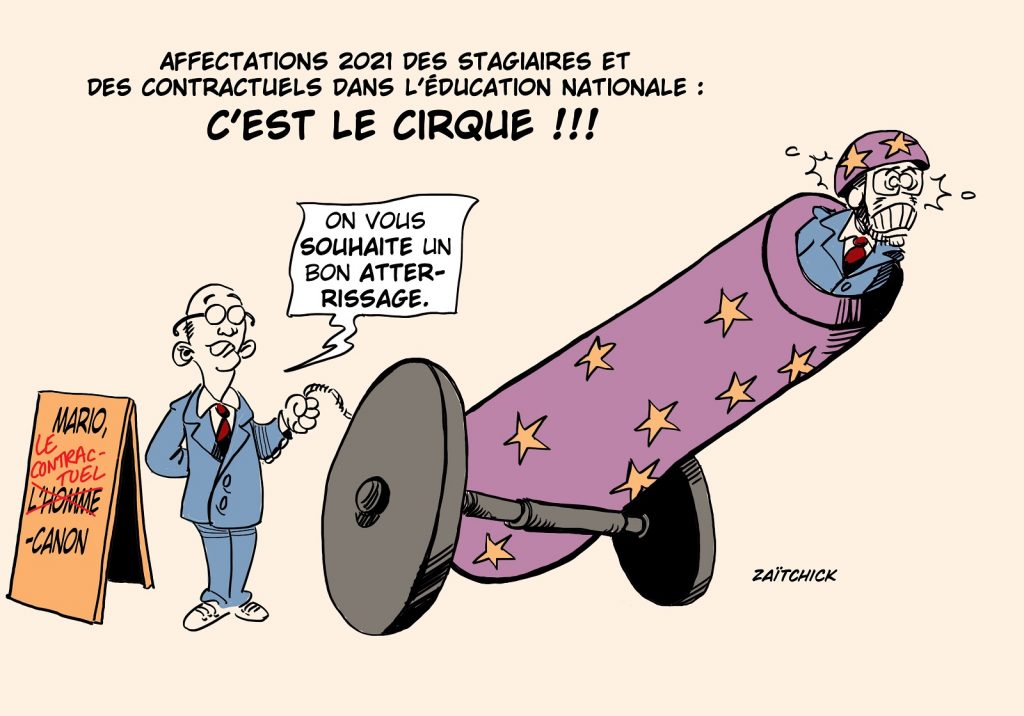 dessin presse humour Jean-Michel Blanquer image drôle affectations stagiaires homme-canon