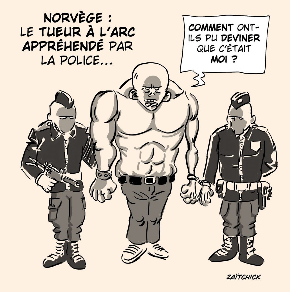 dessin presse humour Norvège radicalisation image drôle arrestation tueur à l’arc