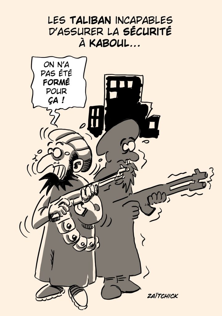 dessin presse humour Afghanistan Taliban image drôle Kaboul sécurité