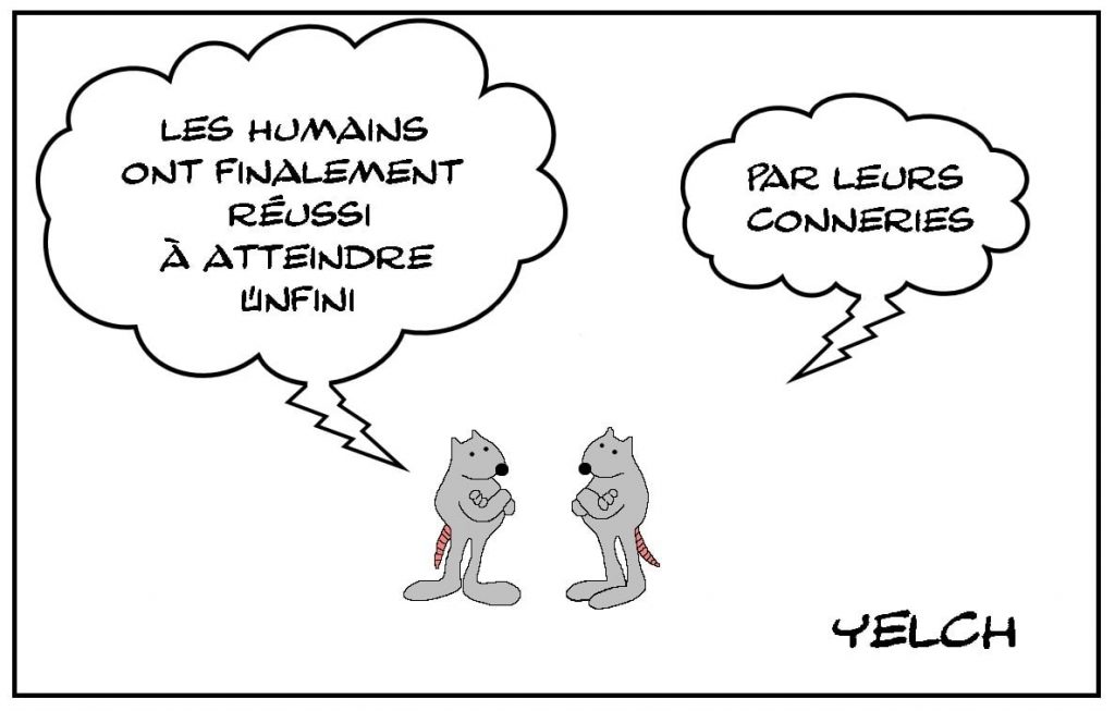 dessins humour être humain image drôle connerie infini