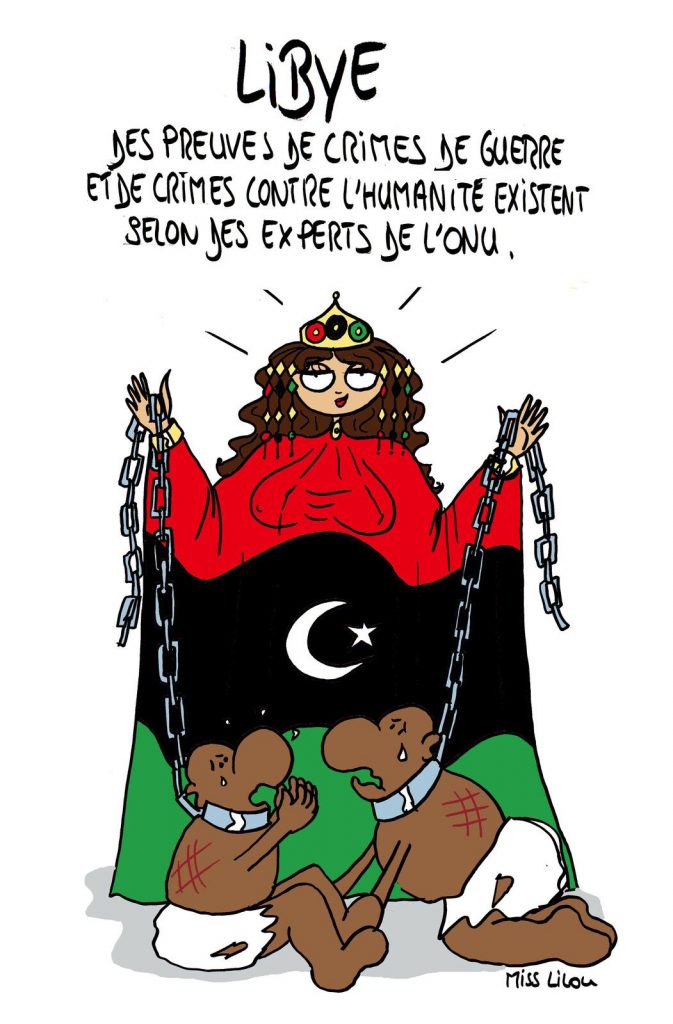 dessin presse humour Libye crimes image drôle guerre humanité