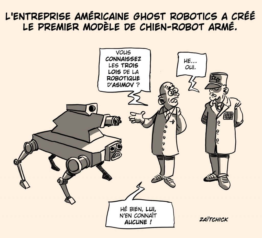 dessin presse humour Ghost Robotics image drôle chien-robot armé