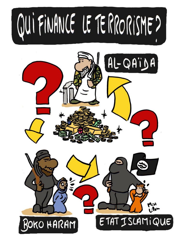 dessin presse humour financement terrorisme image drôle Boko Haram État Islamique Al-Qaïda