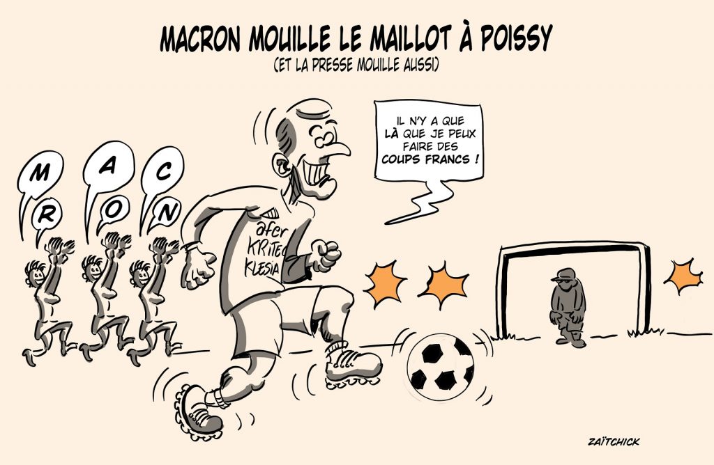 dessin presse humour Emmanuel Macron football image drôle Poissy coups francs
