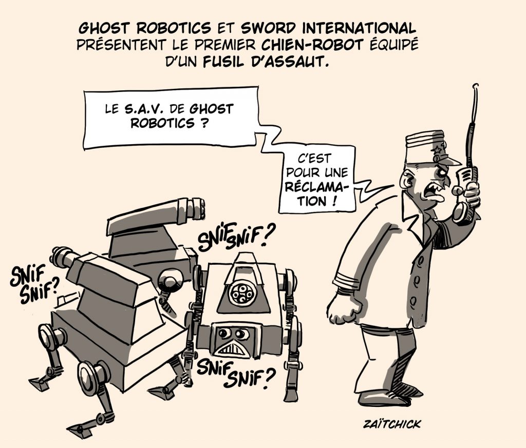 dessin presse humour Ghost Robotics Sword International image drôle chien-robot armé fusil d’assaut