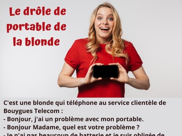 blague blonde, blague téléphonie, blague portable, blague batterie, blague rechargement, blague appel, humour drôle