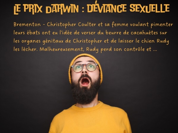 blague prix Darwin, blague sexe, blague sexualité, blague chien, blague pénis, blague couilles, humour drôle