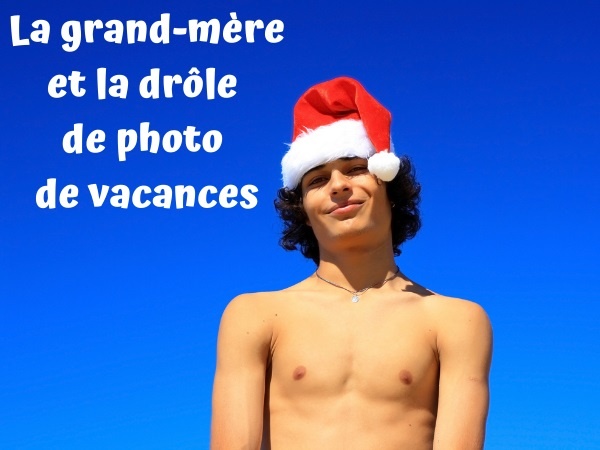 blague nudiste, blague vacances, blague photo de vacances, blague photos, blague coiffure, blague pubis, humour drôle