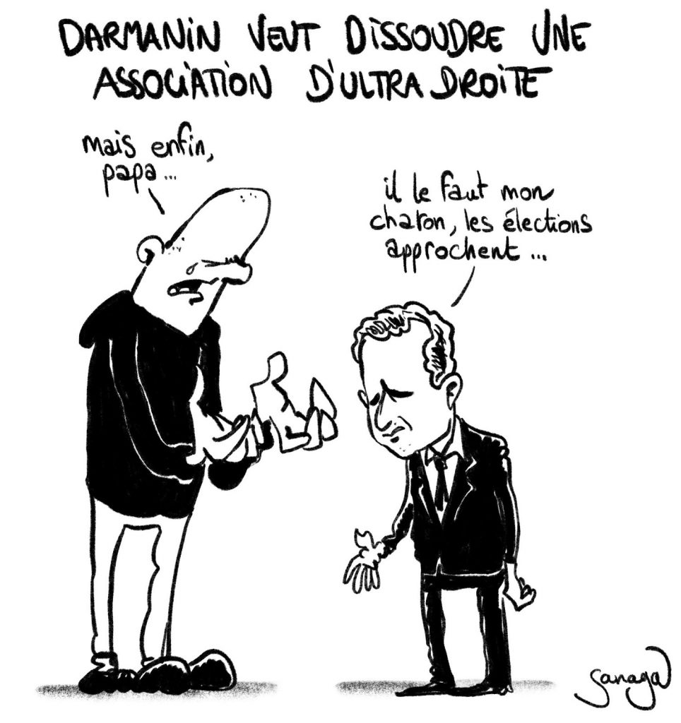 dessin presse humour Gérald Darmanin image drôle dissolution association ultra-droite