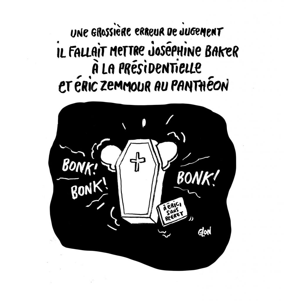 dessin presse humour Joséphine Baker Panthéon image drôle Éric Zemmour candidature présidentielle