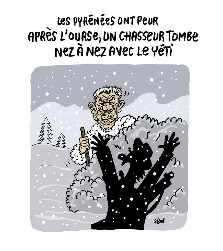 dessin presse humour Jean Lassalle Yéti image drôle chasseur Pyrénées ourse