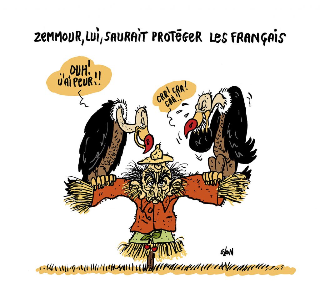 dessin presse humour Éric Zemmour présidentielle 2022 image drôle protection français