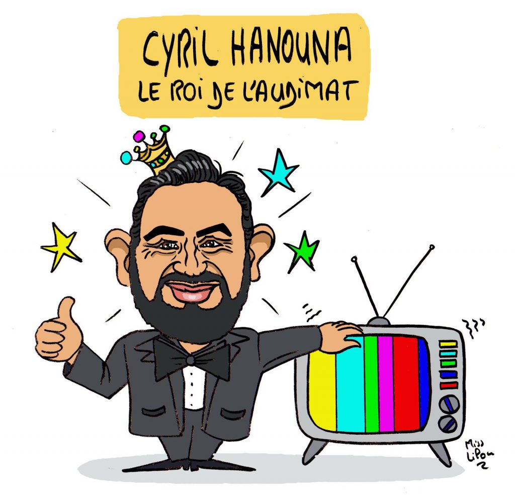 dessin presse humour Cyril Hanouna image drôle roi audimat