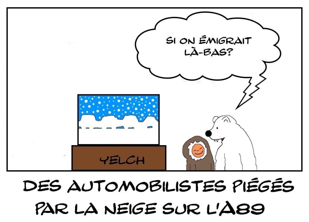 dessins humour Vinci Autoroutes A89 image drôle neige automobilistes blocage