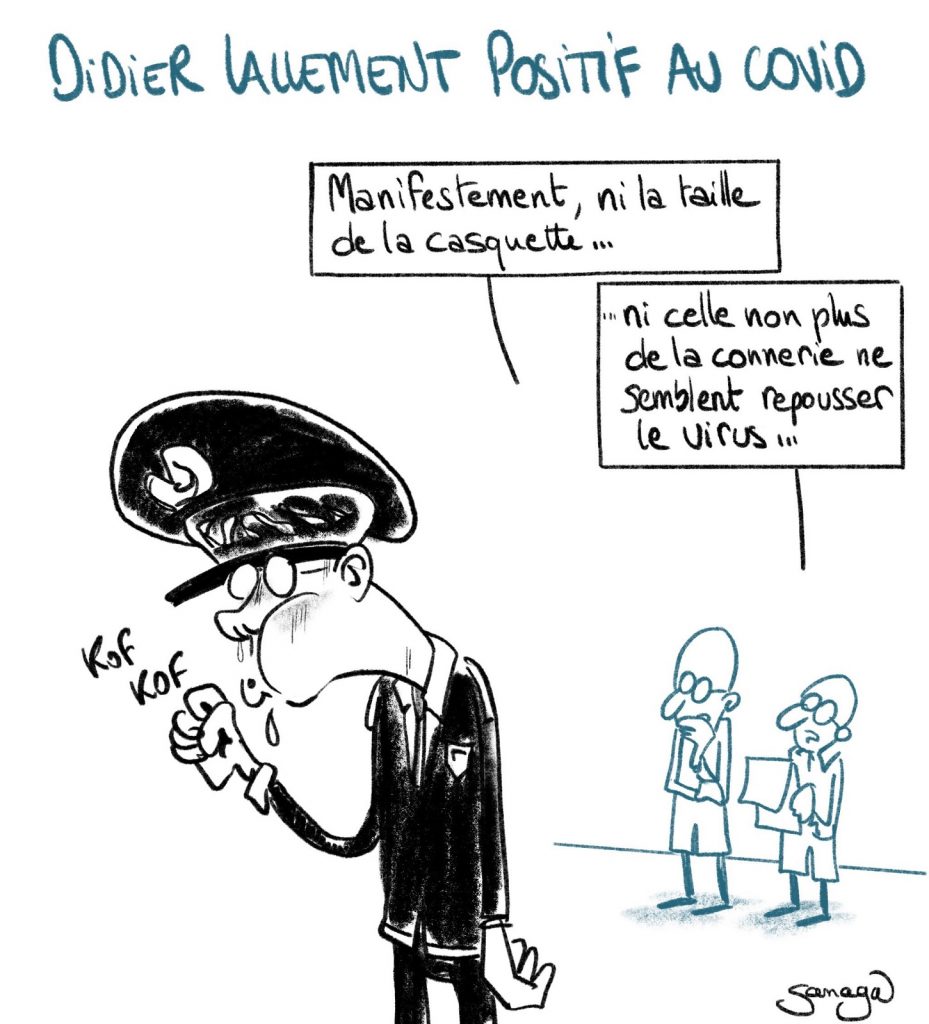 dessin presse humour Didier Lallement image drôle positif coronavirus