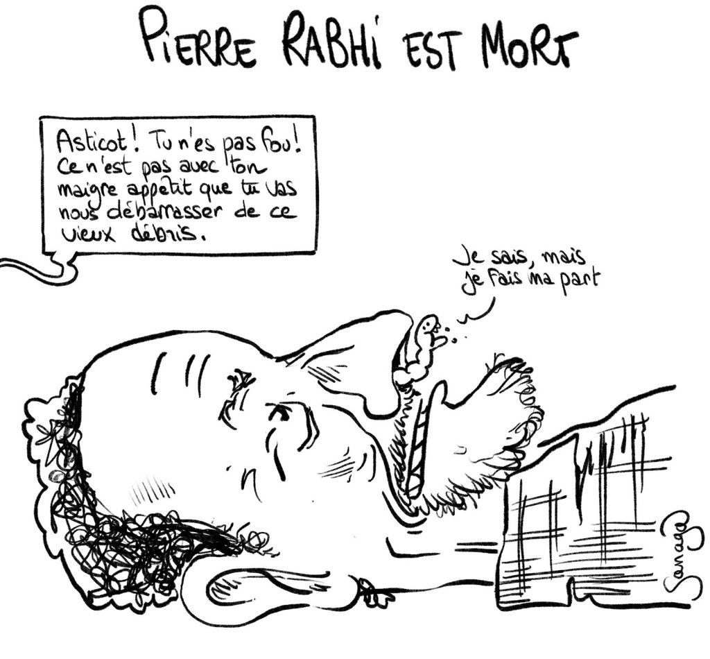 dessin presse humour décès Pierre Rhabi image drôle asticot mort