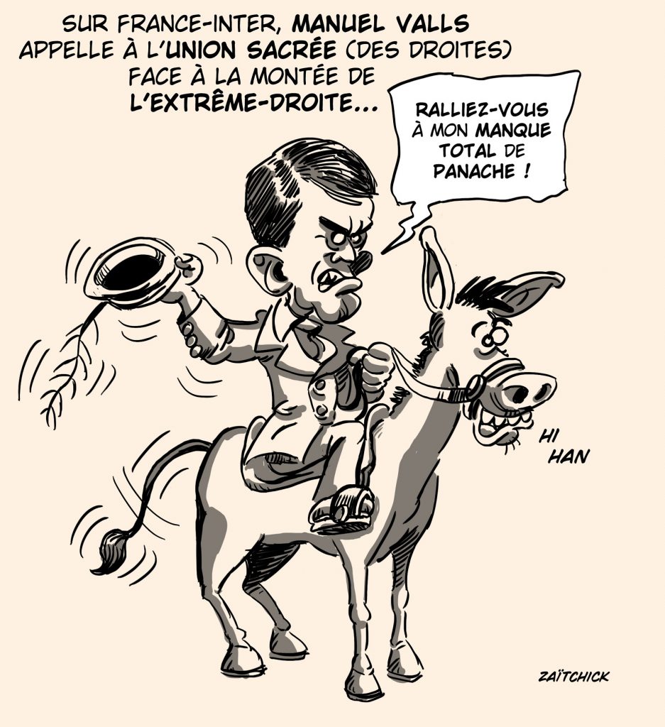 dessin presse humour Manuel Valls présidentielle 2022 image drôle union droite