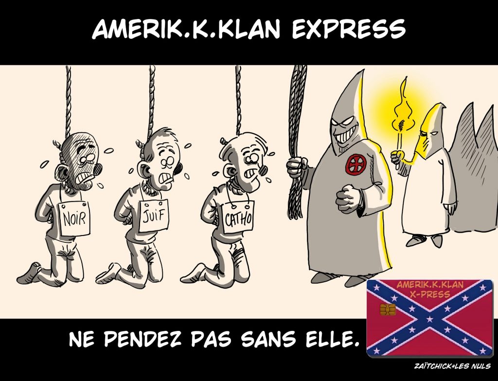 dessin presse humour Ku Klux Klan image drôle American Express