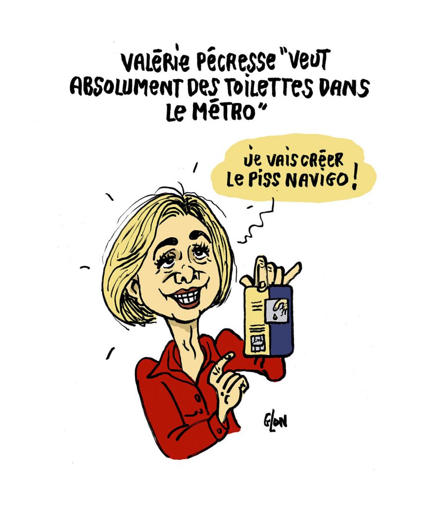 dessin presse humour Valérie Pécresse toilettes métro image drôle élection présidentielle 2022