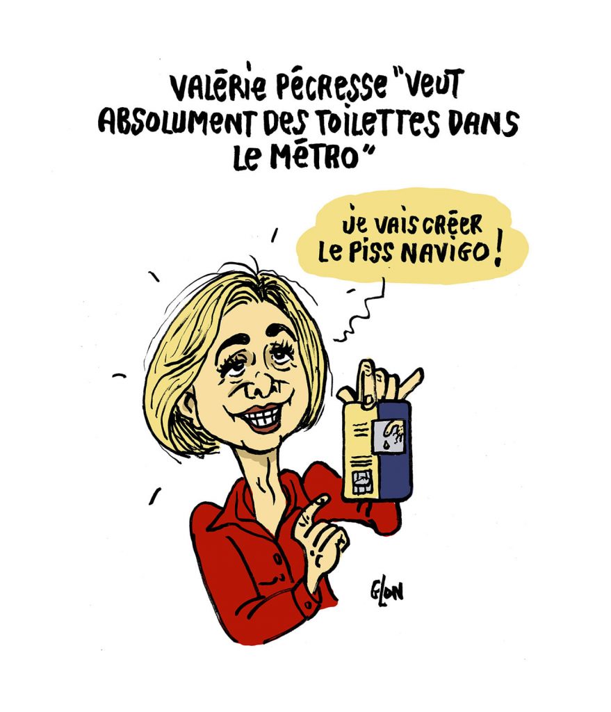 dessin presse humour Valérie Pécresse toilettes métro image drôle élection présidentielle 2022