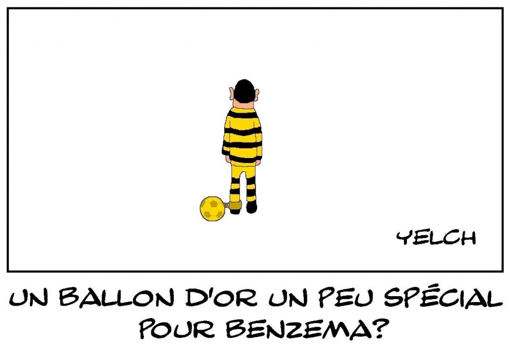 dessins humour Karim Benzema image drôle ballon d’or condamnation