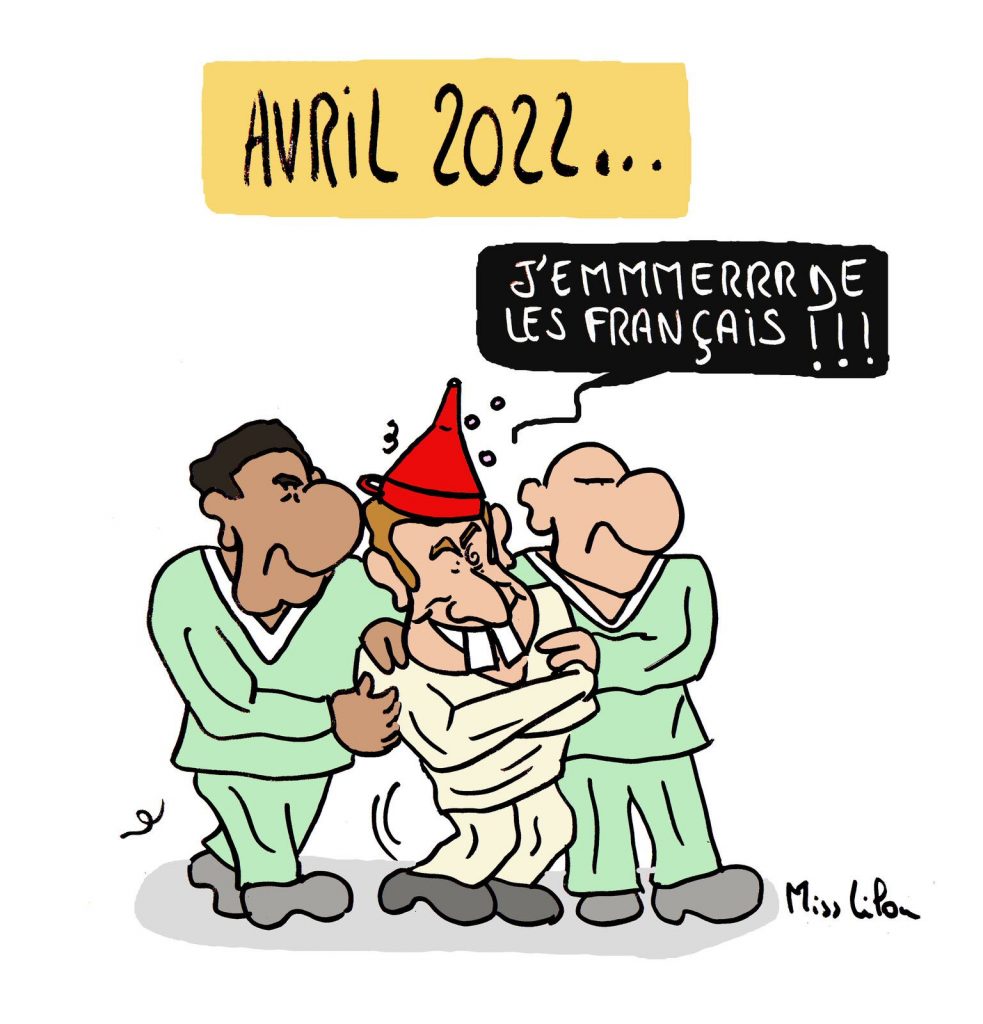dessin presse humour Emmanuel Macron présidentielle 2022 image drôle emmerder non-vaccinés électeurs