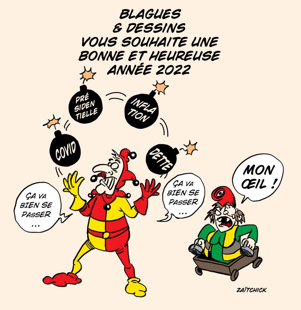 dessin presse humour coronavirus Macron dette inflation présidentielle image drôle bonne année 2022