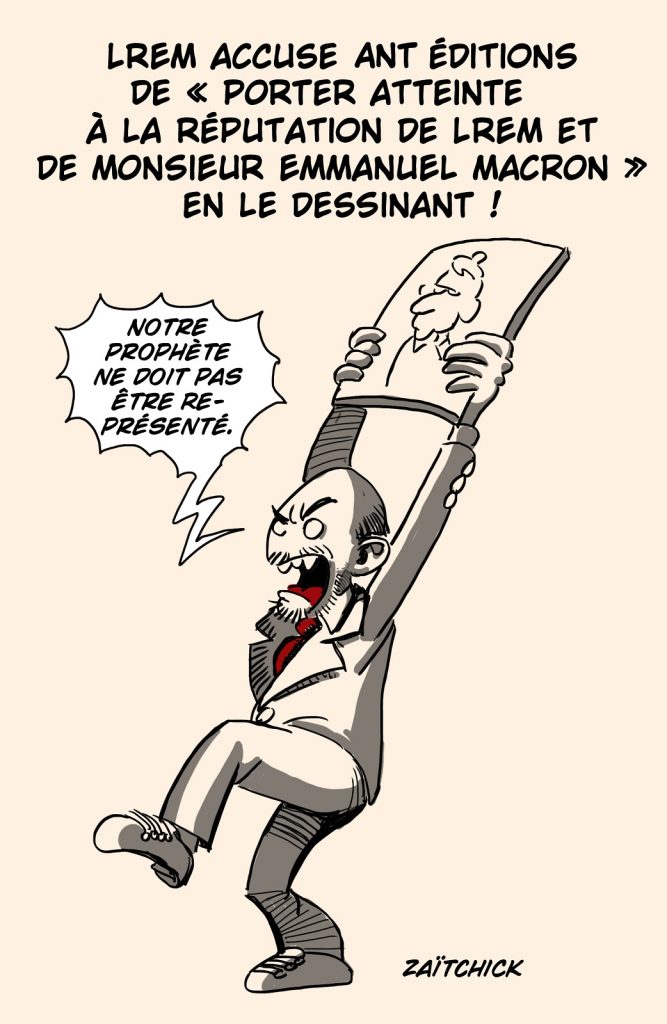 dessin presse humour Emmanuel Macron Ant Éditions image drôle atteinte réputation