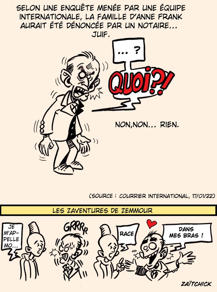 dessin presse humour Éric Zemmour image drôle Anne Frank notaire juif