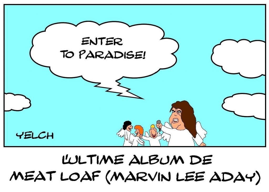 dessins humour mort Meat Loaf image drôle disparition Marvin Lee Aday