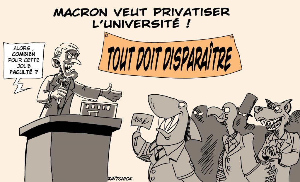 dessin presse humour Emmanuel Macron image drôle privatisation université