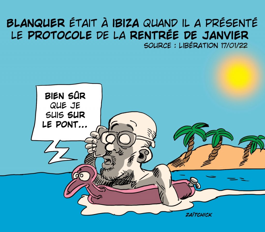 dessin presse humour coronavirus covid-19 Éducation Nationale image drôle Jean-Michel Blanquer vacances Ibiza