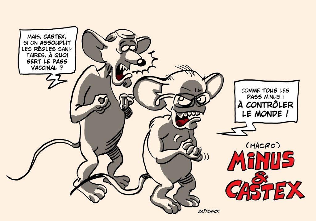 dessin presse humour Emmanuel Macron Jean Castex image drôle pass vaccinal Minus Cortex