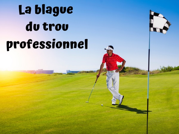 blague métiers, blague sports, blague golf, blague profession, blague commercial, blague Tampax, blague papier toilettes, humour drôle