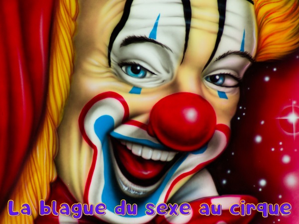 blague nains, blague géant, blague sexe, blague géante, blague nanisme, blague cirque, blague sexualité, humour drôle