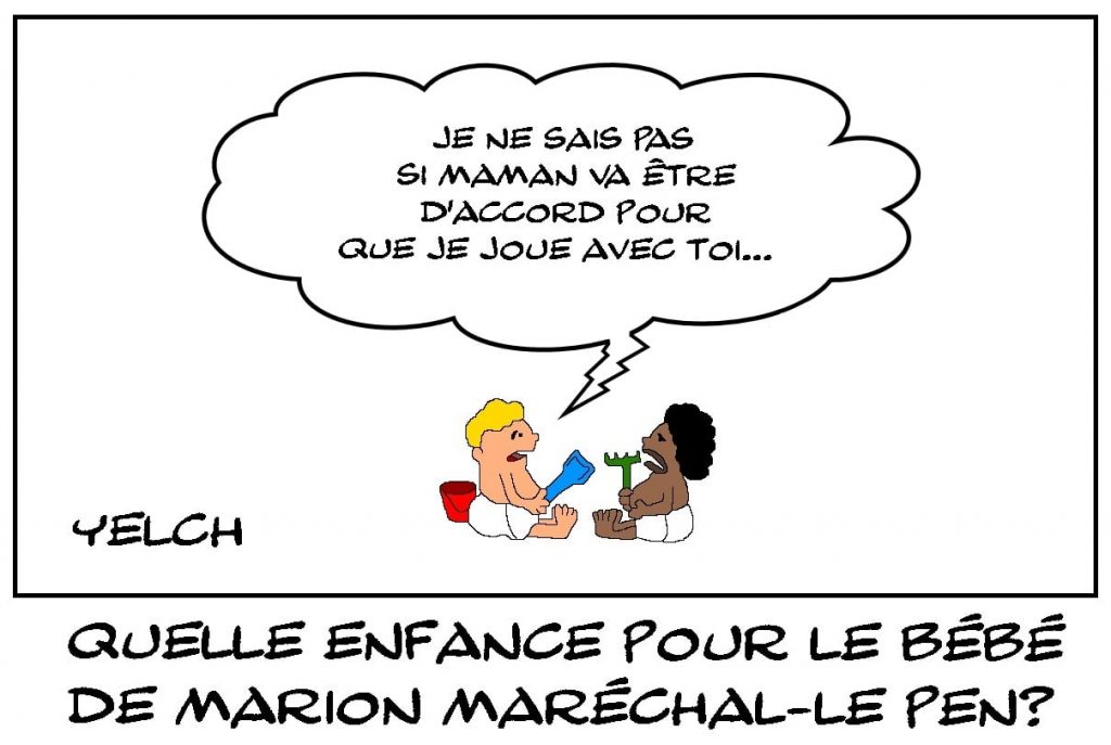 dessins humour Marion Maréchal image drôle bébé enfance
