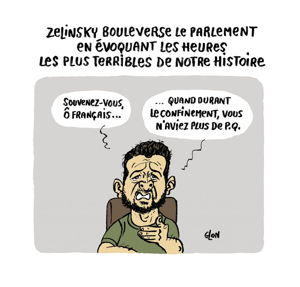 dessin presse humour guerre Ukraine image drôle Volodymyr Zelensky parlement français