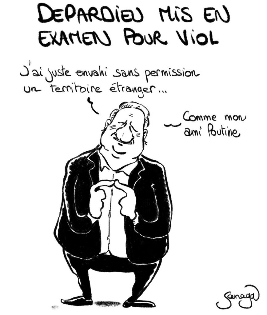 dessin presse humour guerre Ukraine Russie image drôle Gérard Depardieu mise en examen viol