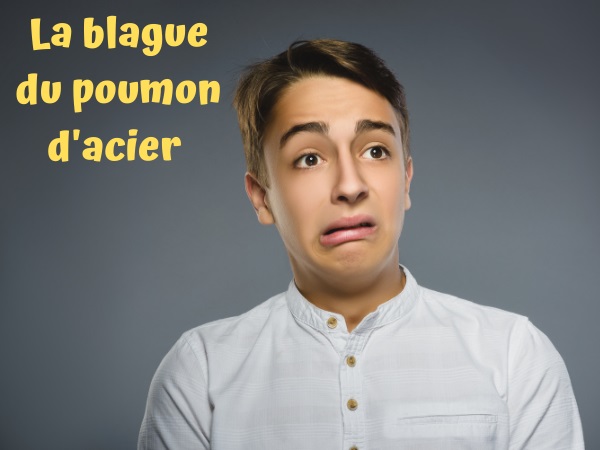 blague école, blague technologie, blague maladies, blague appareil électrique, blague poumon d'acier, blague caisson, blague engin, humour drôle