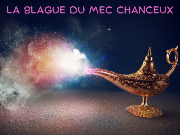 blague chance, blague génie, blague vœux, blague sexe, blague hindoue, blague chanceux, blague point rouge, humour drôle