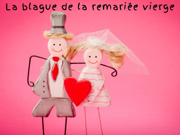 blague mariages, blague sexe, blague piano, blague virginité, blague artistes, blague communistes, blague politique, blague avocats, blague socialistes, humour drôle