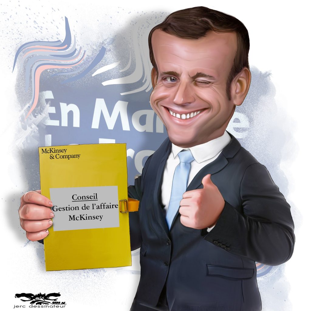 dessin presse humour Présidentielle 2022 Emmanuel Macron image drôle cabinet conseil McKinsey