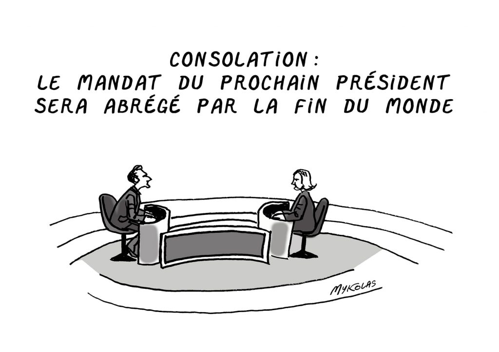 dessin presse humour présidentielle 2022 Macron Le Pen image drôle débat entre-deux-tours fin du monde