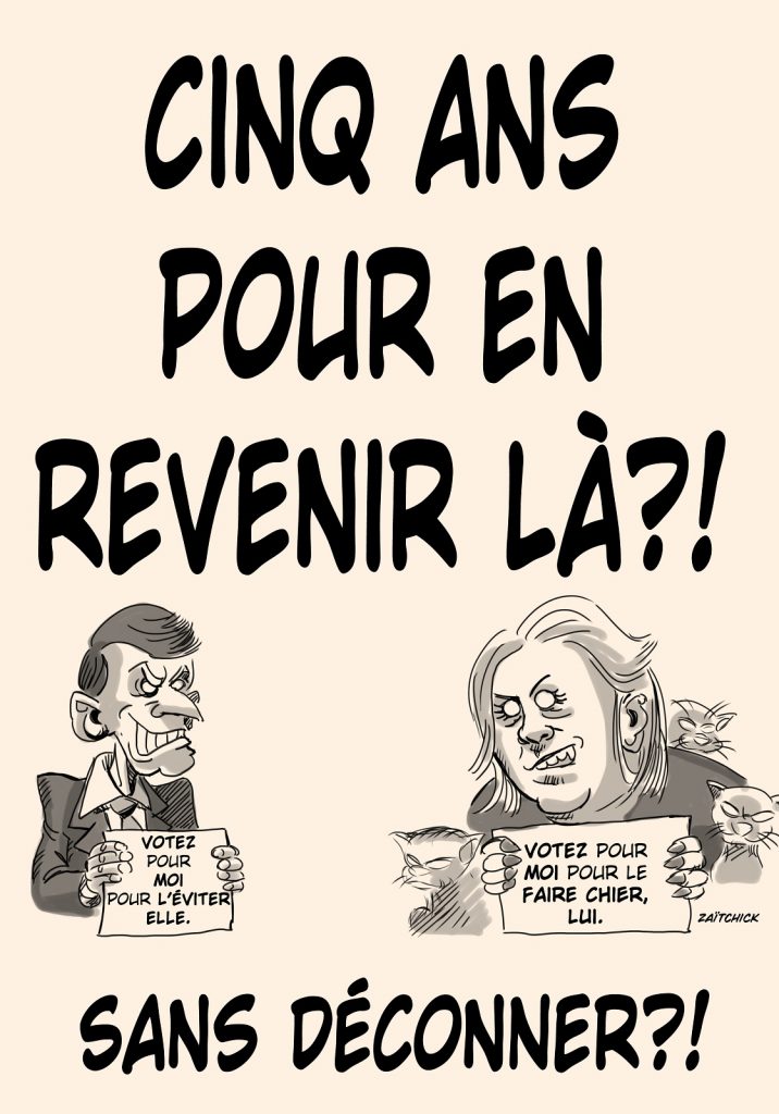 dessin presse humour présidentielle 2022 deuxième tour image drôle duel Emmanuel Macron Marine Le Pen