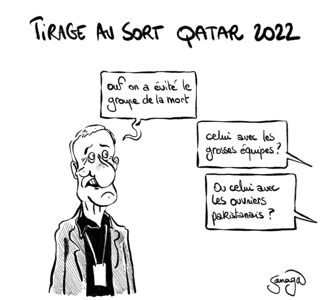 dessin presse humour tirage sort Qatar 2022 image drôle foot groupe mort