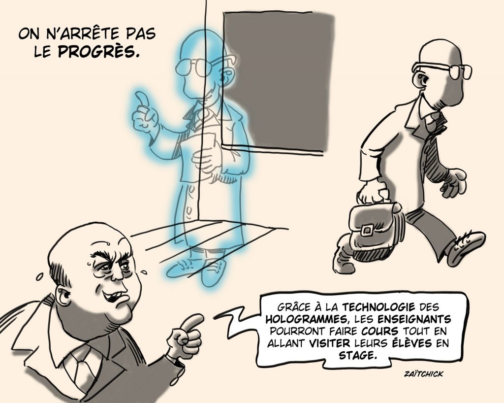 dessin presse humour Éducation Nationale enseignement professionnel image drôle technologie hologrammes stages