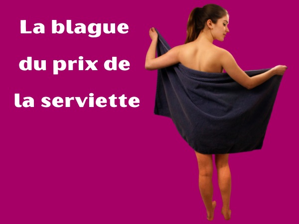 blague couple, blague voisin, blague emprunt, blague argent, blague serviette, blague nudité, blague arnaque, blague prostitution, humour drôle