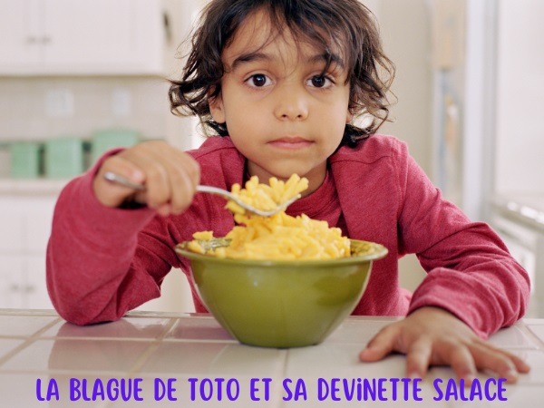 blague toto, blague parents, blague sexe, blague nourriture, blague gueule, blague devinette, blague cul, humour drôle