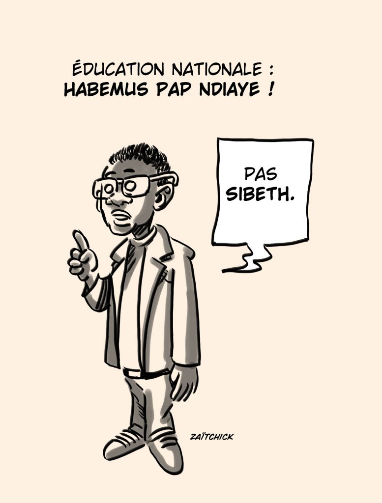 dessin presse humour gouvernement Borne Pap Ndiaye image drôle ministre Éducation Nationale